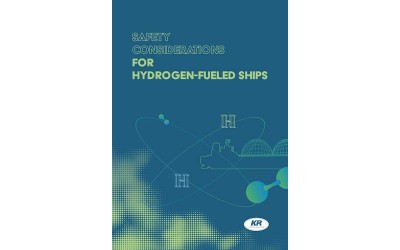 KR PUBLISHES SAFETY ANALYSIS FOR H2 FUELLED SHIPS